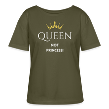 Lade das Bild in den Galerie-Viewer, T-Shirt QUEEN not PRINCESS II - Khaki