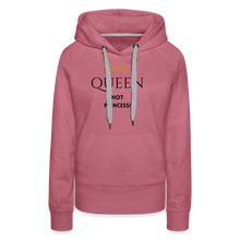 Lade das Bild in den Galerie-Viewer, Frauen Hoodie QUEEN not PRINCESS - Malve
