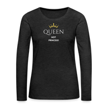 Lade das Bild in den Galerie-Viewer, Langarmshirt QUEEN not PRINCESS helle Schrift - Anthrazit