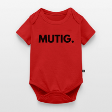 Lade das Bild in den Galerie-Viewer, Baby Bio-Kurzarm-Body MUTIG. - Rot