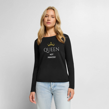 Lade das Bild in den Galerie-Viewer, Langarmshirt QUEEN not PRINCESS helle Schrift - Schwarz