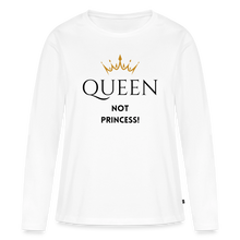 Lade das Bild in den Galerie-Viewer, Langarmshirt QUEEN not PRINCESS - Weiß
