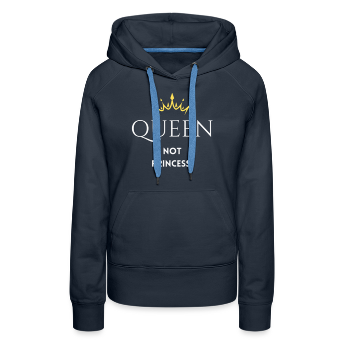 Frauen Hoodie QUEEN not PRINCESS II - Navy