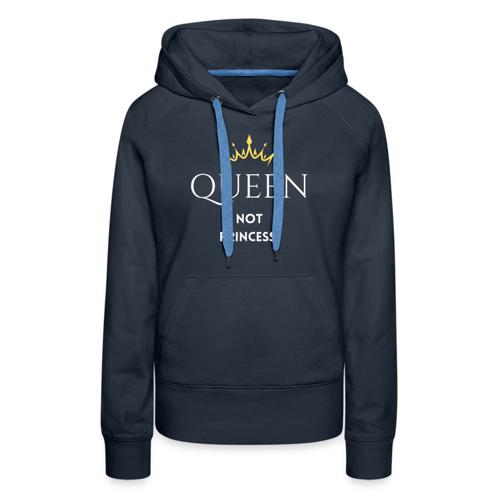 Frauen Hoodie QUEEN not PRINCESS II - Navy