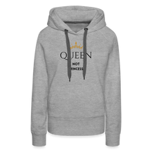 Lade das Bild in den Galerie-Viewer, Frauen Hoodie QUEEN not PRINCESS - Grau meliert
