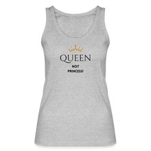 Lade das Bild in den Galerie-Viewer, Bio Tank Top Queen not Princess! - Grau meliert
