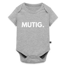 Lade das Bild in den Galerie-Viewer, Baby Bio-Kurzarm-Body MUTIG. II - Grau meliert
