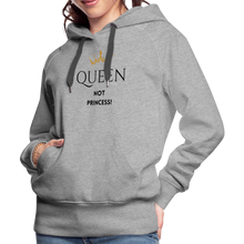 Lade das Bild in den Galerie-Viewer, Frauen Hoodie QUEEN not PRINCESS - Grau meliert
