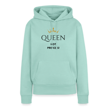 Lade das Bild in den Galerie-Viewer, Frauen Hoodie QUEEN not PRINCESS - Mint 

