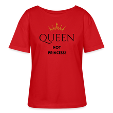 Lade das Bild in den Galerie-Viewer, T-Shirt QUEEN not PRINCESS - Rot

