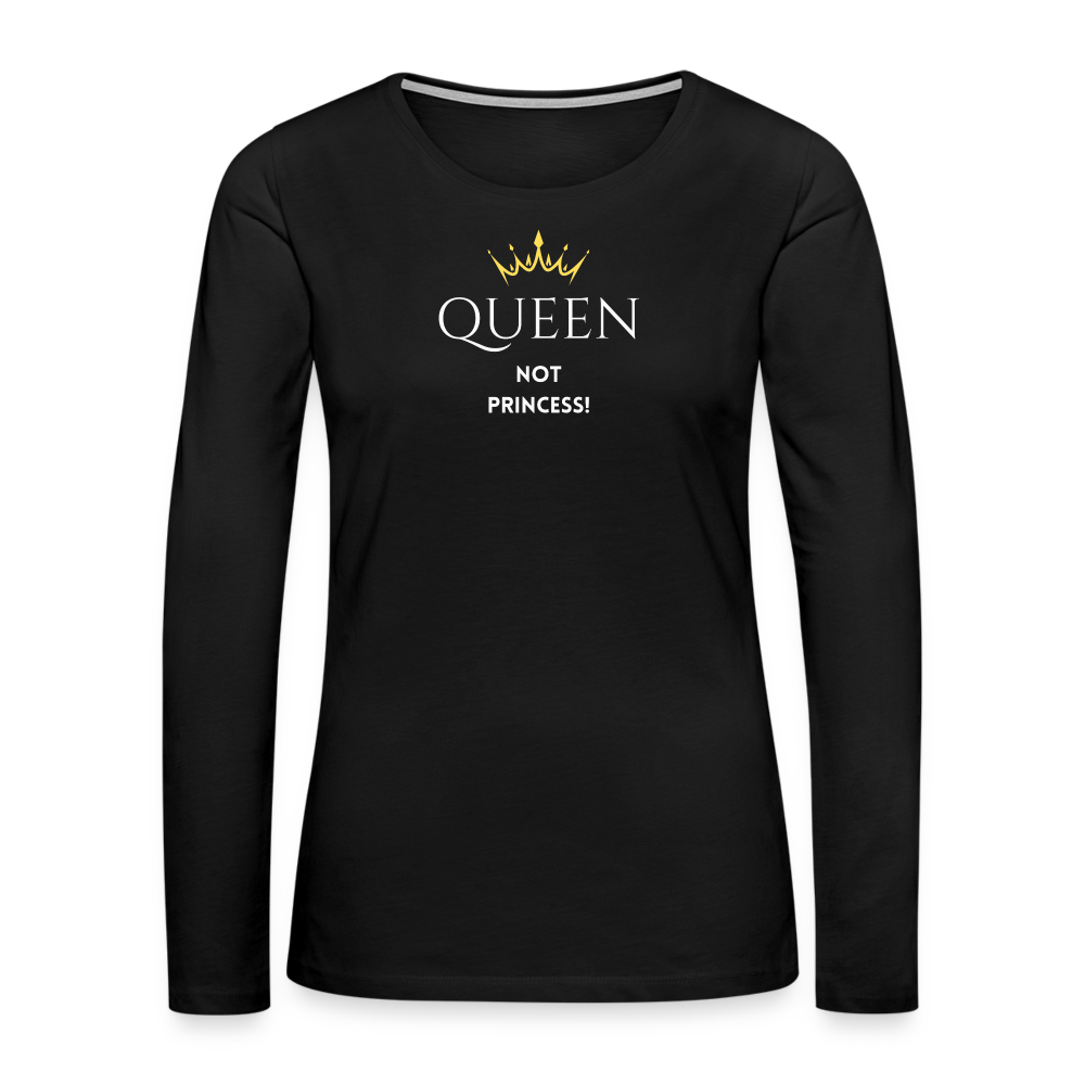 Langarmshirt QUEEN not PRINCESS helle Schrift - Schwarz