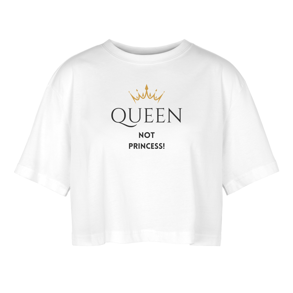 Oversized Cropped T-Shirt QUEEN not PRINCESS - Weiß