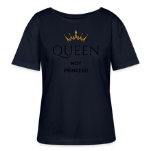 Lade das Bild in den Galerie-Viewer, T-Shirt QUEEN not PRINCESS - Navy
